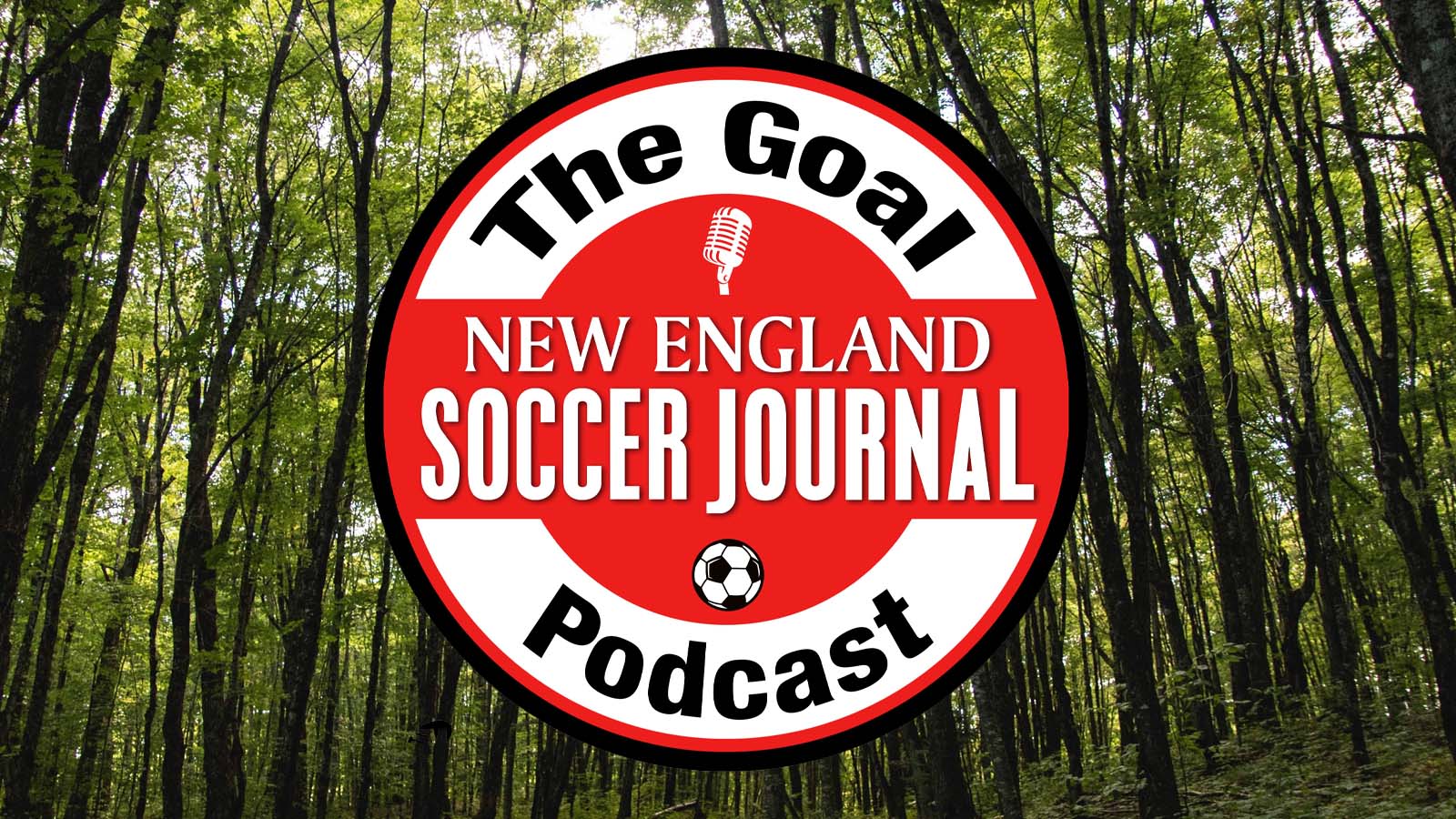 New England Soccer Journal’s “The Goal” podcast
